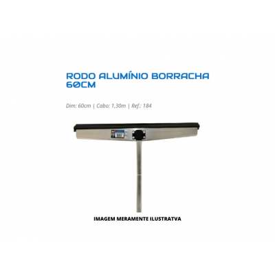 RODO DE LIMPEZA - SANCHES - 60cm ALUMINIO CABO 1,30mt